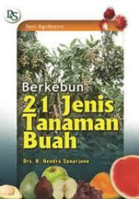 Image of Berkebun 21 jenis tanaman buah