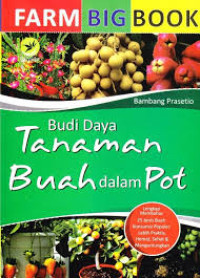 Image of Farm bigbook: budidaya tanaman buah dalam pot