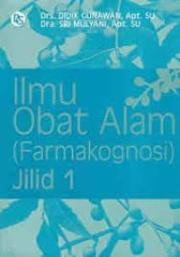 Image of Ilmu obat alam (farmakognosi) jilid 1