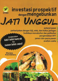 Image of Investasi prospektif dengan mengebunkan jati unggul