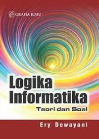 Image of Logika informatika: teori dan soal