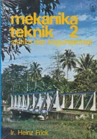 Image of Mekanika teknik 2: statika dan kegunaannya
