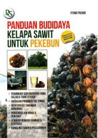 Image of Panduan budidaya kelapa sawit untuk pekebun