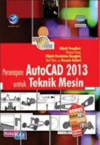 Image of Penerapan autocad 2013 untuk teknik mesin