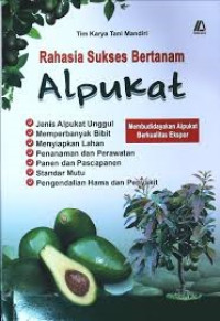 Image of Rahasia sukses bertanam alpukat