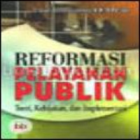 Image of Reformasi pelayanan publik: teori, kebijakan, dan implementasi