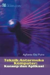 Image of Teknik antarmuka komputer: konsep dan aplikasi