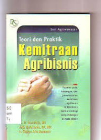 Image of Teori dan praktik kemitraan agribisnis