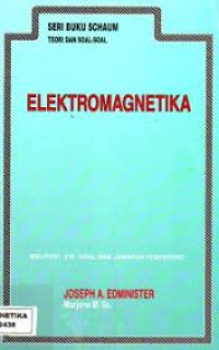 Image of Teori dan soal-soal elektromagnetika = Theory and Problems of Electromagnetics