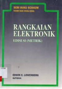 Image of Teori dan soal-soal rangkaian elektronik edisi SI (Metrik)